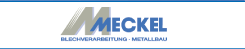 Metallbau Nordrhein-Westfalen: Meckel GmbH Blechverarbeitung – Metallbau 