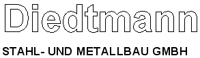Metallbau Baden-Wuerttemberg: Diedtmann Stahl- und Metallbau GmbH