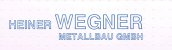 Metallbau Berlin: Heiner Wegner Metallbau GmbH
